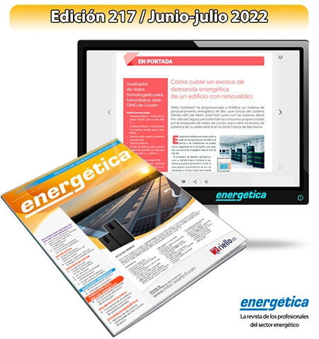  Ya disponible la edición de junio-julio 2022 de la revista Energética