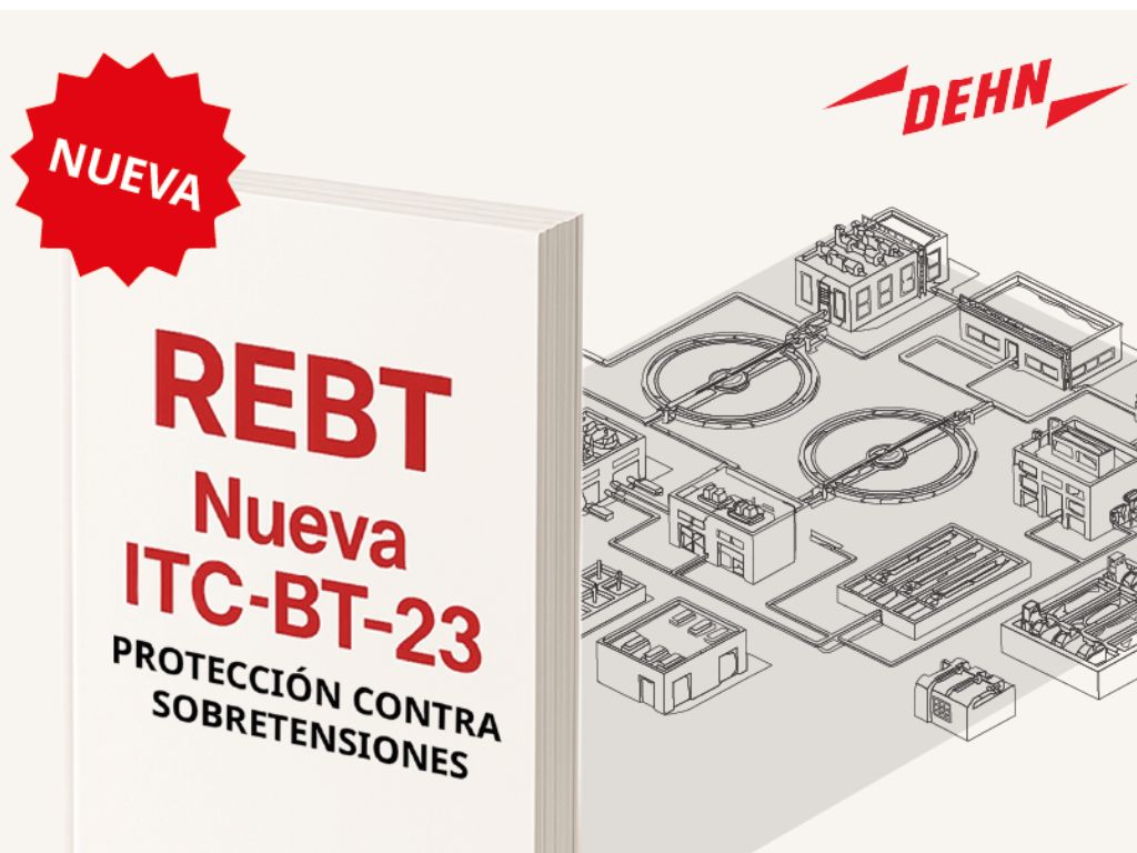Dehn Nuevas modificaciones de la ITC-BT-23: 